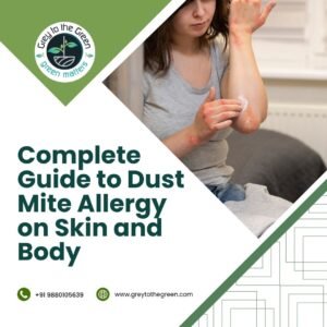 Complete Guide to Dust Mite Allergy on Skin and Body