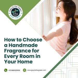 How to Choose a Handmade Fragrance for Every Room in Your Home