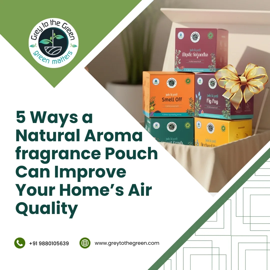 5 Ways a Natural Aroma Fragrance Pouch Can Improve Your Home’s Air Quality